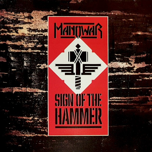 Manowar - Sign of The Hammer